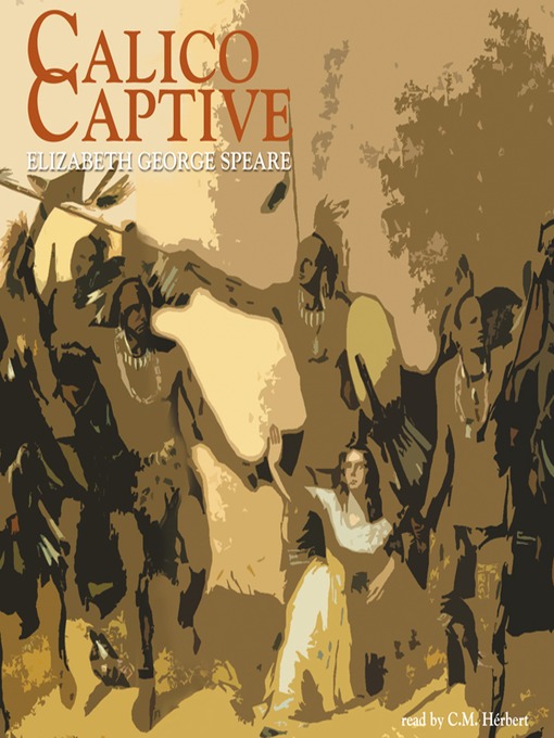 Title details for Calico Captive by Elizabeth George Speare - Available